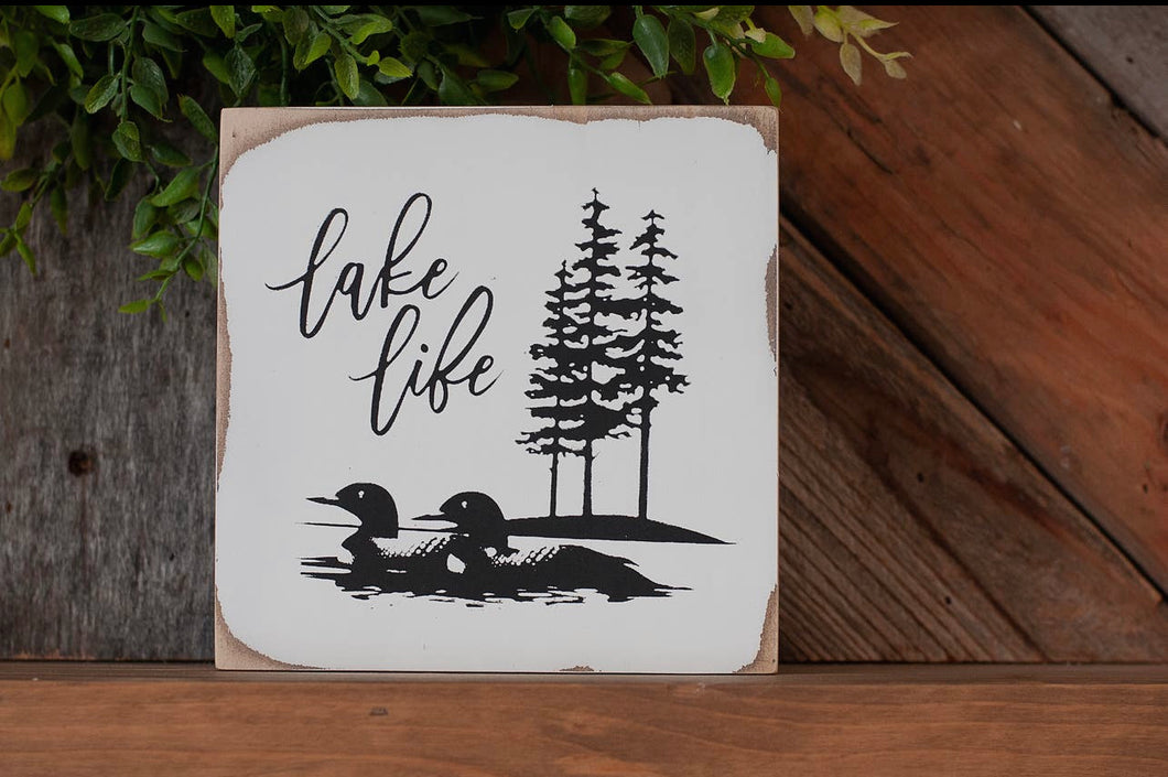 Lake Life Loon Sign
