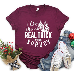 Thick & Sprucy Shirt
