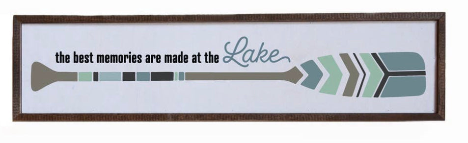 Best Memories are at the Lake Sign